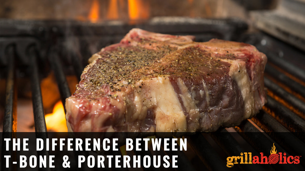 The Difference Between T-Bone & Porterhouse